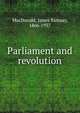 Parliament and revolution, MacDonald, James Ramsay 