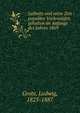 Leibnitz und seine Zeit : popul?re Vorlesungen gehalten im Anfange des Jahres 1869, Grote, Ludwig, 1825-1887 