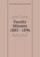 Faculty Minutes 1883 - 1896, North Georgia College &amp; State University 