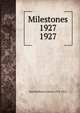 Milestones 1927. 1927, Ward-Belmont School (1913-1951) 