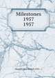 Milestones 1957. 1957, Harpeth Hall School (1951 - ) 