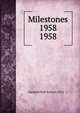 Milestones 1958. 1958, Harpeth Hall School (1951 - ) 