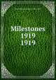 Milestones 1919. 1919, Ward-Belmont School (1913-1951) 