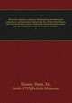 Brittisches Museum, nebst der Beschreibung des berhmten naturalien u. antiquitaeten Cabinets des Hrn. Ritters Hans Sloane, zum Unterricht derer welche solches mit Nutzen besehen wollen : aus dem Englischen nach der neuesten Ausgabe . 1, Sloane, Hans, Sir, 1660-1753,British Museum 