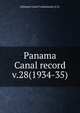 Panama Canal record. v.28(1934-35), Isthmian Canal Commission (U.S. 