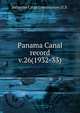 Panama Canal record. v.26(1932-33), Isthmian Canal Commission (U.S. 