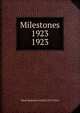 Milestones 1923. 1923, Ward-Belmont School (1913-1951) 