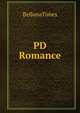 PD Romance, BellonaTimes 