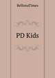 PD Kids, BellonaTimes 