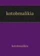 kotobmalikia, kotobmalikia 