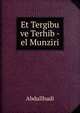 Et Tergibu ve Terhib - el Munziri, Abdullhadi 