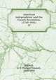 American independence and the French Revolution, (1760-1801). 12, Winbolt, S. E. (Samuel Edward), 1868-1944 