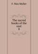 The sacred books of the east. 8, Muller Friedrich Max 
