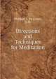 Directions and Techniques for Meditation, Philippe L. De Coster, D.D. 