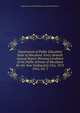 Department of Public Education State of Maryland. Forty-Seventh Annual Report Showing Condition of the Public Schools of Maryland for the Year Ending July 31st, 1913.. 1914, vol. 1, Department of Public Education. State of Maryland. 