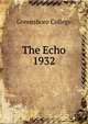 The Echo. 1932, Greensboro College 