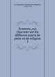 Sermons, ou, Discours sur les differens sujets de piete et de religion, Le Chapelain, Charles Jean Baptiste, 1710-1779 