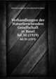 Verhandlungen der Naturforschenden Gesellschaft in Basel. bd.30 (1919), Naturforschende Gesellschaft in Basel 