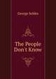 The People Don't Know, George Seldes 