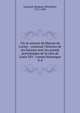 Vie et amours de Marion de Lorme : contenat l'histoire de ses liaisons avec les grands personnages de la cour de Louis XIV : roman historique, Gu?nard, Madame (Elisabeth), 1751-1829 