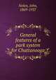 General features of a park system for Chattanooga, Nolen, John 