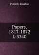 Papers, 1817-1872. L:3340, Pindell, Rinaldo 