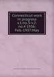Connecticut work in progress. v.1:no.3-v.2:no.4 1936:Feb.-1937:May, United States. Works Progress Administration for Connecticut 