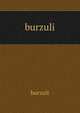 burzuli, burzuli 