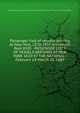 Passenger lists of vessels arriving at New York, 1820-1897 microform. Reel 0530 - PASSENGER LISTS OF VESSELS ARRIVING AT NEW YORK 1820-97 THE NATIONAL - February 18-March 25, 1889, United States. Bureau of Customs,United States. National Archives and Records Service 