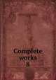 Complete works. 8, Theophile Gautier 
