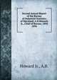 Second Annual Report of the Bureau of Industrial Statistics of Maryland. A.B Howard, Jr., Chief of Bureau. 1894.. 1894, Howard Jr., A.B. 