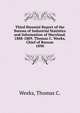 Third Biennial Report of the Bureau of Industrial Statistics and Information of Maryland. 1888-1889. Thomas C. Weeks, Chief of Bureau.. 1890, Weeks, Thomas C. 