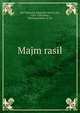 Majm rasil, Ibn Taymyah, Amad ibn Abd al-alm, 1263-1328,Nasn, Muammad Badr al-Dn 
