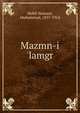 Mazmn-i 'lamgr, Shibli Numani, Muhammad, 1857-1914 