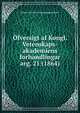fversigt af Kongl. Vetenskaps-akademiens forhandlingar. arg. 21 (1864), Kungl. Svenska vetenskapsakademien 