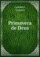 Primavera de Deus, Casimiro, Augusto 