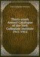 Thirty-ninth Annual Catalogue of the York Collegiate Institute. 1911-1912, York Collegiate Institute 