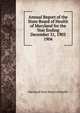 Annual Report of the State Board of Health of Maryland for the Year Ending December 31, 1903.. 1904, Maryland State Board of Health 