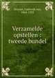 Verzamelde opstellen : tweede bundel, Deyssel, Lodewijk van, 1864-1952 