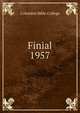 Finial. 1957, Columbia Bible College 