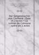 Der Geigenmacher von Cremona : Oper in 2 Acten = Le luthier de Cr?mone : op?ra en 2 actes, Hubay, Jeno, 1858-1937,Copp?e, Fran?ois, 1842-1908,Beauclair, Henri, 1860-1919 