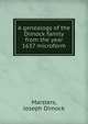 A genealogy of the Dimock family from the year 1637 microform, Marsters, Joseph Dimock 