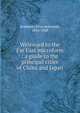 Westward to the Far East microform : a guide to the principal cities of China and Japan, Scidmore, Eliza Ruhamah, 1856-1928 