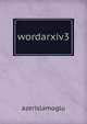 wordarxiv3, azerislamoglu 