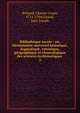 Biblioth?que sacr?e : ou, Dictionnaire universel historique, dogmatique, canonique, g?ographique et chronologique des sciences ?ccl?siastiques ., Richard, Charles-Louis, 1711-1794,Giraud, Jean Joseph 