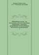 Biblioth?que sacr?e : ou, Dictionnaire universel historique, dogmatique, canonique, g?ographique et chronologique des sciences ?ccl?siastiques ., Richard, Charles-Louis, 1711-1794,Giraud, Jean Joseph 