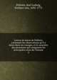 Lettres du baron de Pollnitz, contenant les observations qu'il a faites dans ses voyages, et le caract?re des personnes qui composent les principales cours de l'Europe, P?llnitz, Karl Ludwig, Freiherr von, 1692-1775 