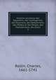 Histoire ancienne des gyptiens, des Carthaginois, des Assyriens, des Babyloniens, des Medes et des Perses, des Macedoniens, des Grecs. 3, Charles Rollin 