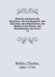 Histoire ancienne des gyptiens, des Carthaginois, des Assyriens, des Babyloniens, des Medes et des Perses, des Macedoniens, des Grecs. 13, Charles Rollin 