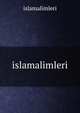 islamalimleri, Islamalimleri 